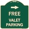 Signmission Free Valet Parking with Right Arrow Heavy-Gauge Aluminum Architectural Sign, 18" x 18", G-1818-23942 A-DES-G-1818-23942 - alternate 1